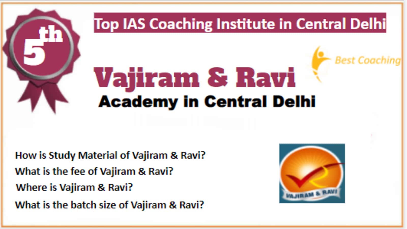 Rank 5 Best IAS Coaching in Central Delhi