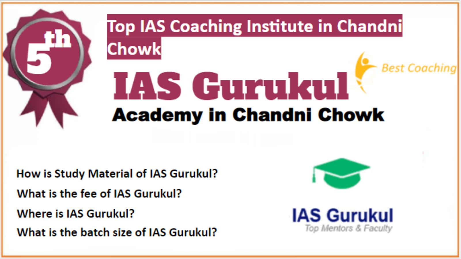 Rank 5 Best IAS Coaching in Chandni Chowk