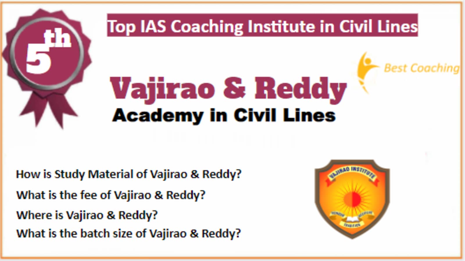 Rank 5 Best IAS Coaching in Civil Lines