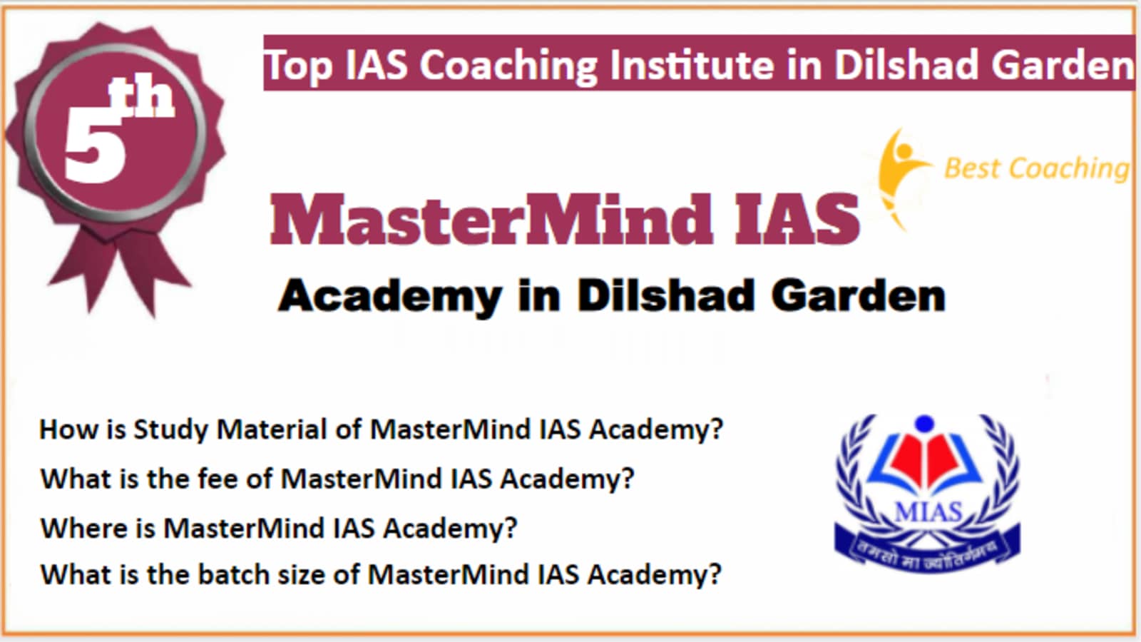Rank 5 Best IAS Coaching in Dilshad Garden