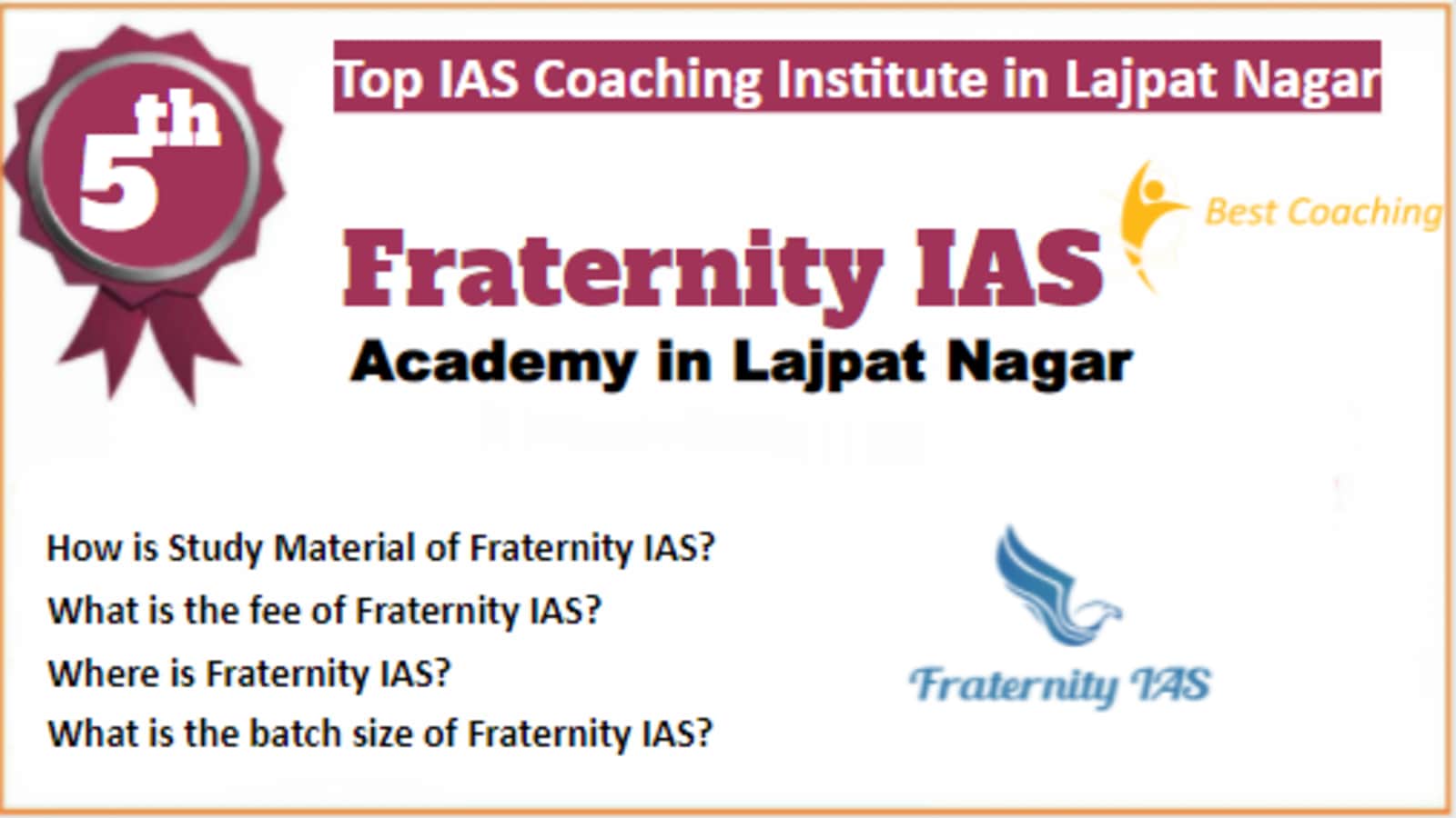 Rank 5 Best IAS Coaching in Lajpat Nagar