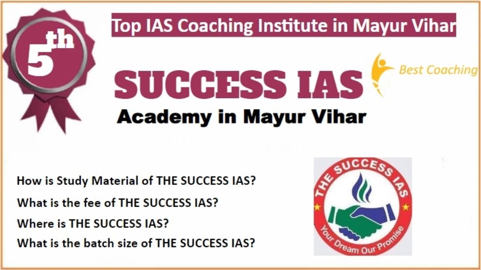 Rank 5 Best IAS Coaching in Mayur Vihar