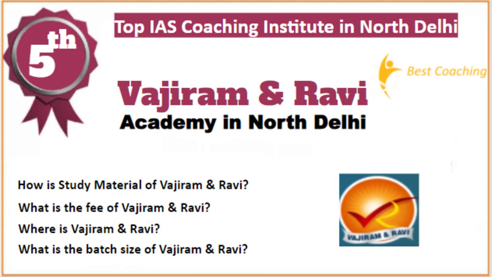 Rank 5 Best IAS Coaching in North Delhi