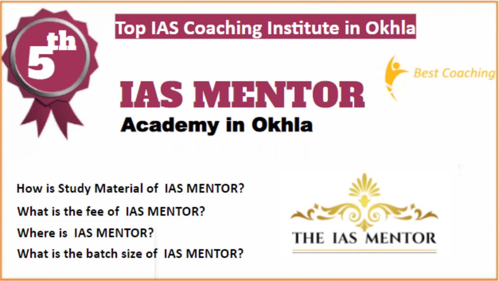 Rank 5 Best IAS Coaching in Okhla