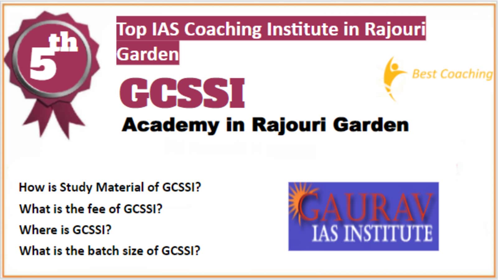 Rank 5 Best IAS Coaching in Rajouri Garden