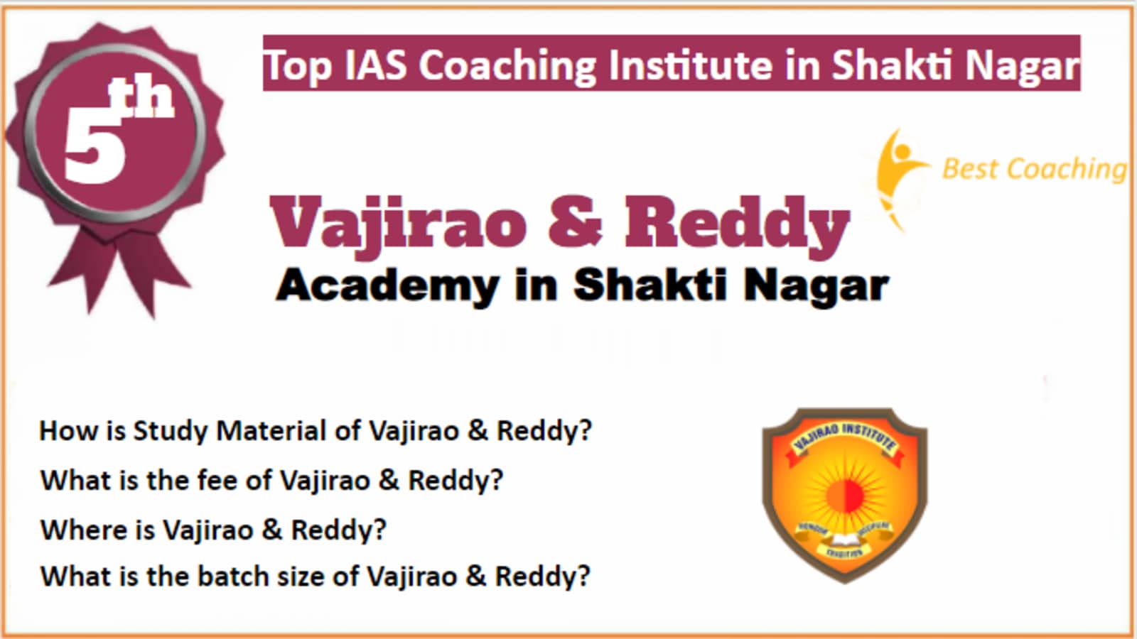Rank 5 Best IAS Coaching in Shakti Nagar