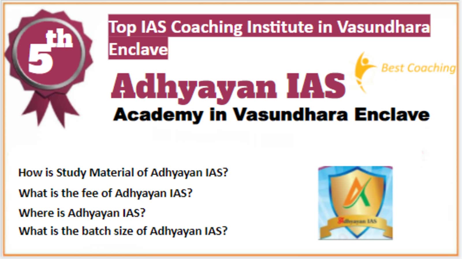 Rank 5 Best IAS Coaching in Vasundhara Enclave