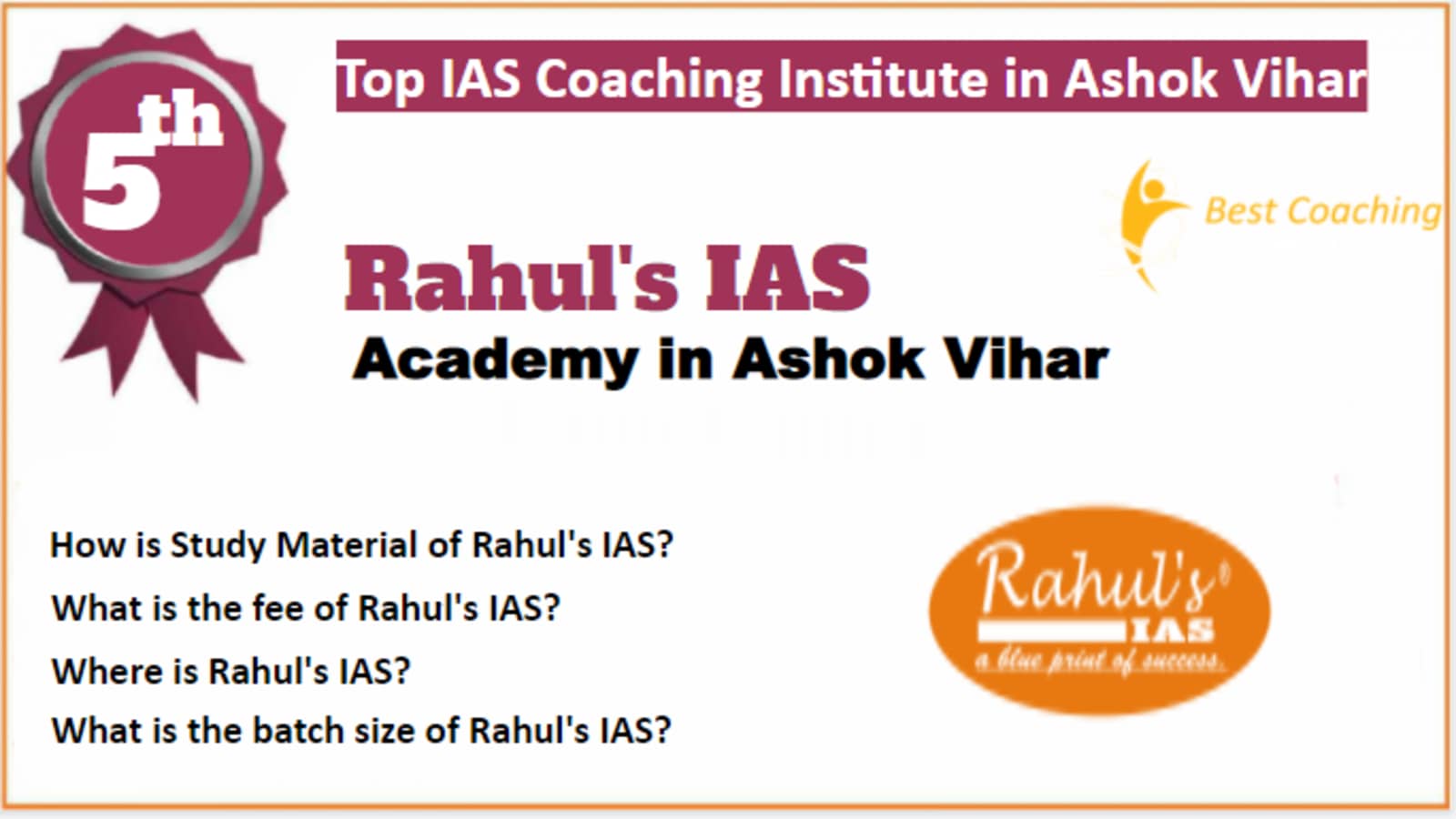 Rank 5 Top IAS Coaching in Ashok Vihar