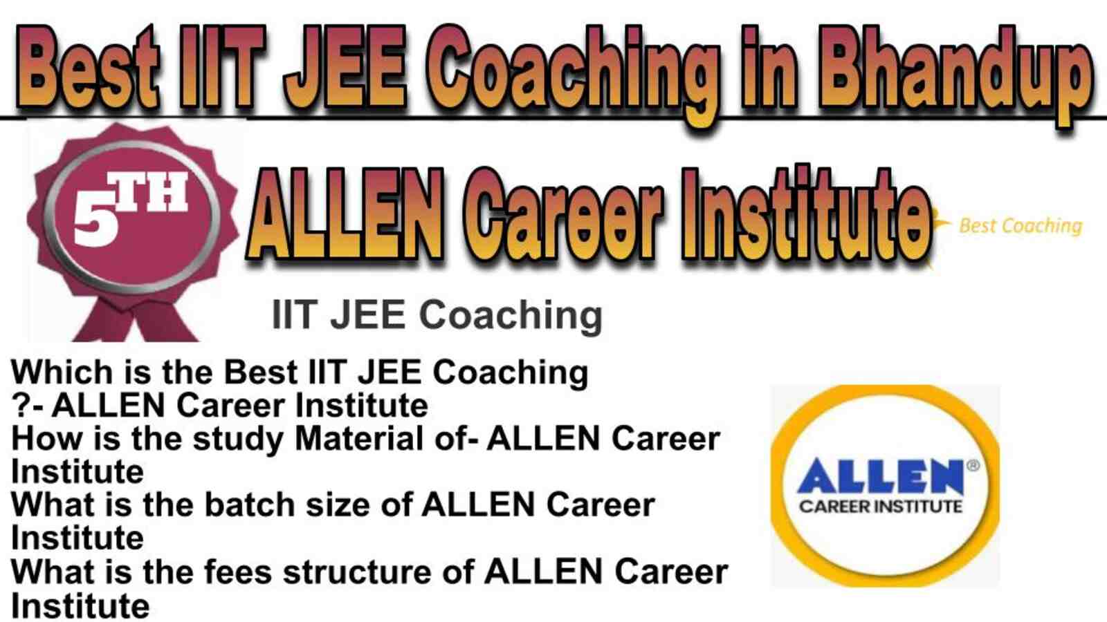 Rank 5 best IIT JEE coaching in Bhandup