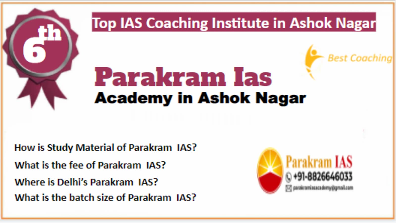 Rank 6 Best IAS Coaching in Ashok Nagar