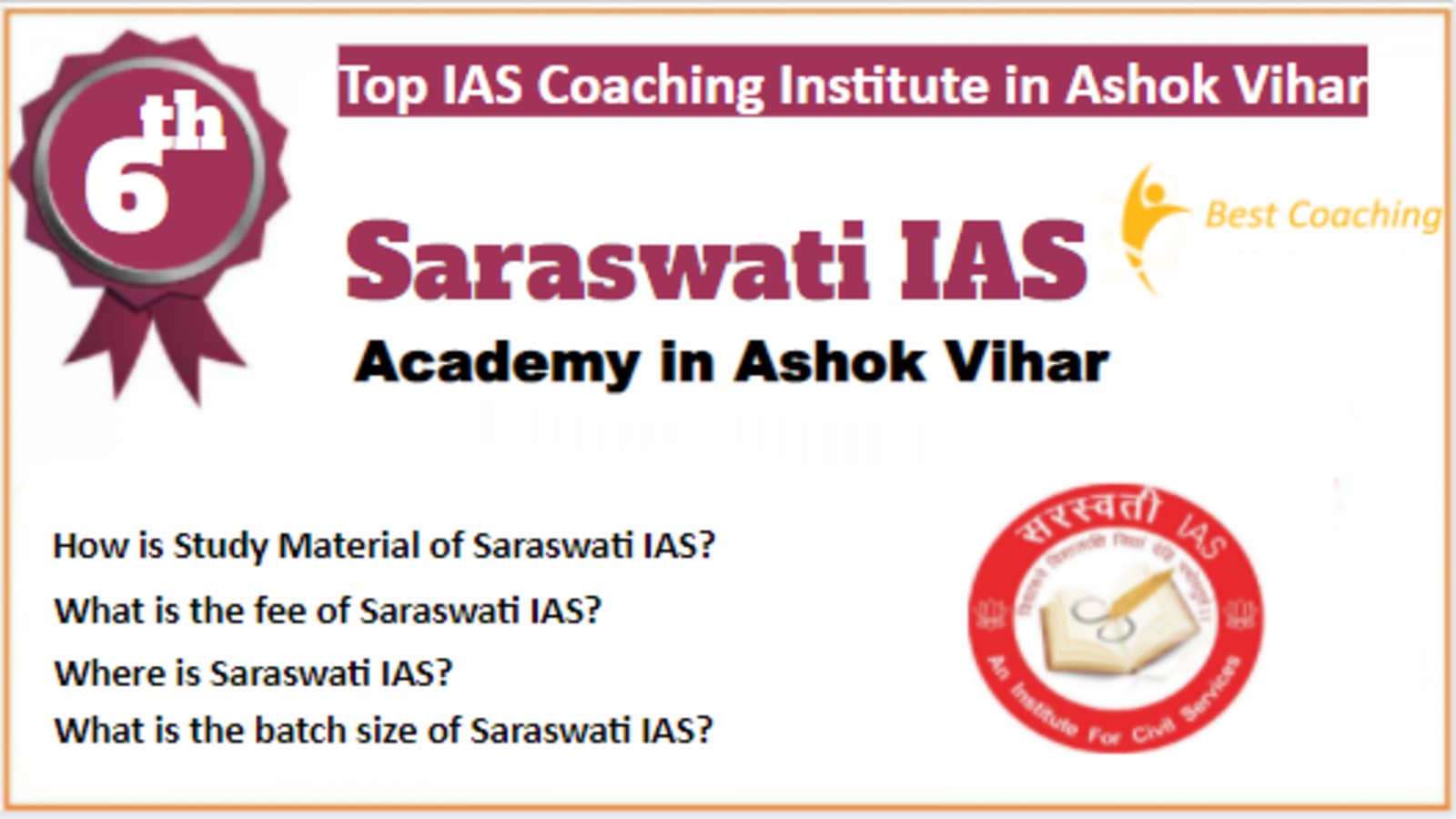 Rank 6 Best IAS Coaching in Ashok Vihar