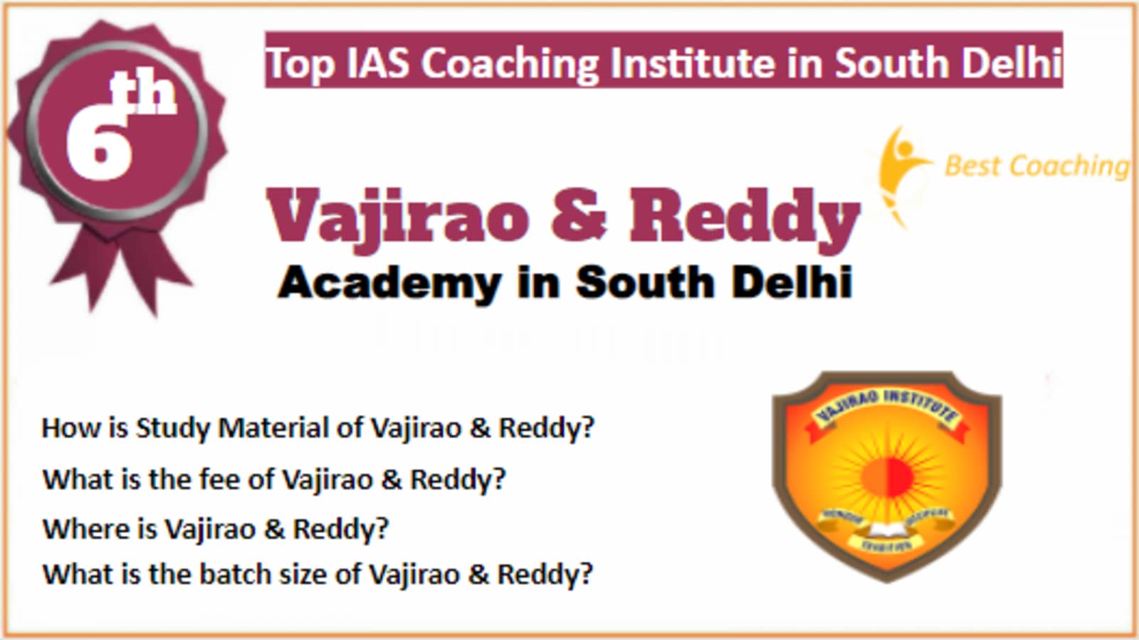Rank 6 Best IAS Coaching in South Delhi