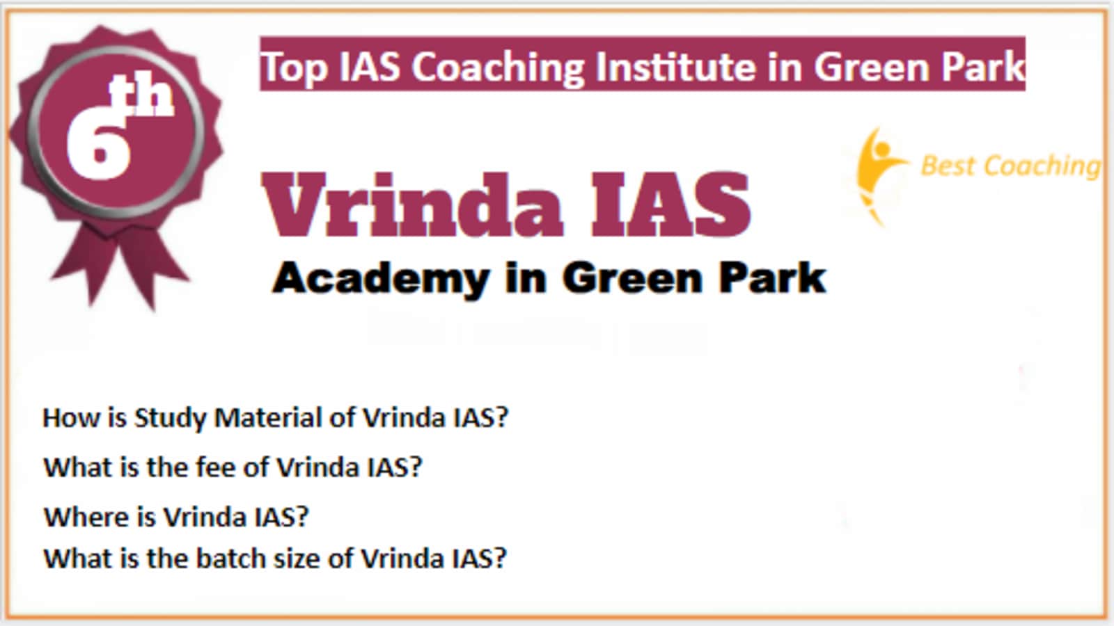 Rank 6 Best IAS Coaching in Green Park