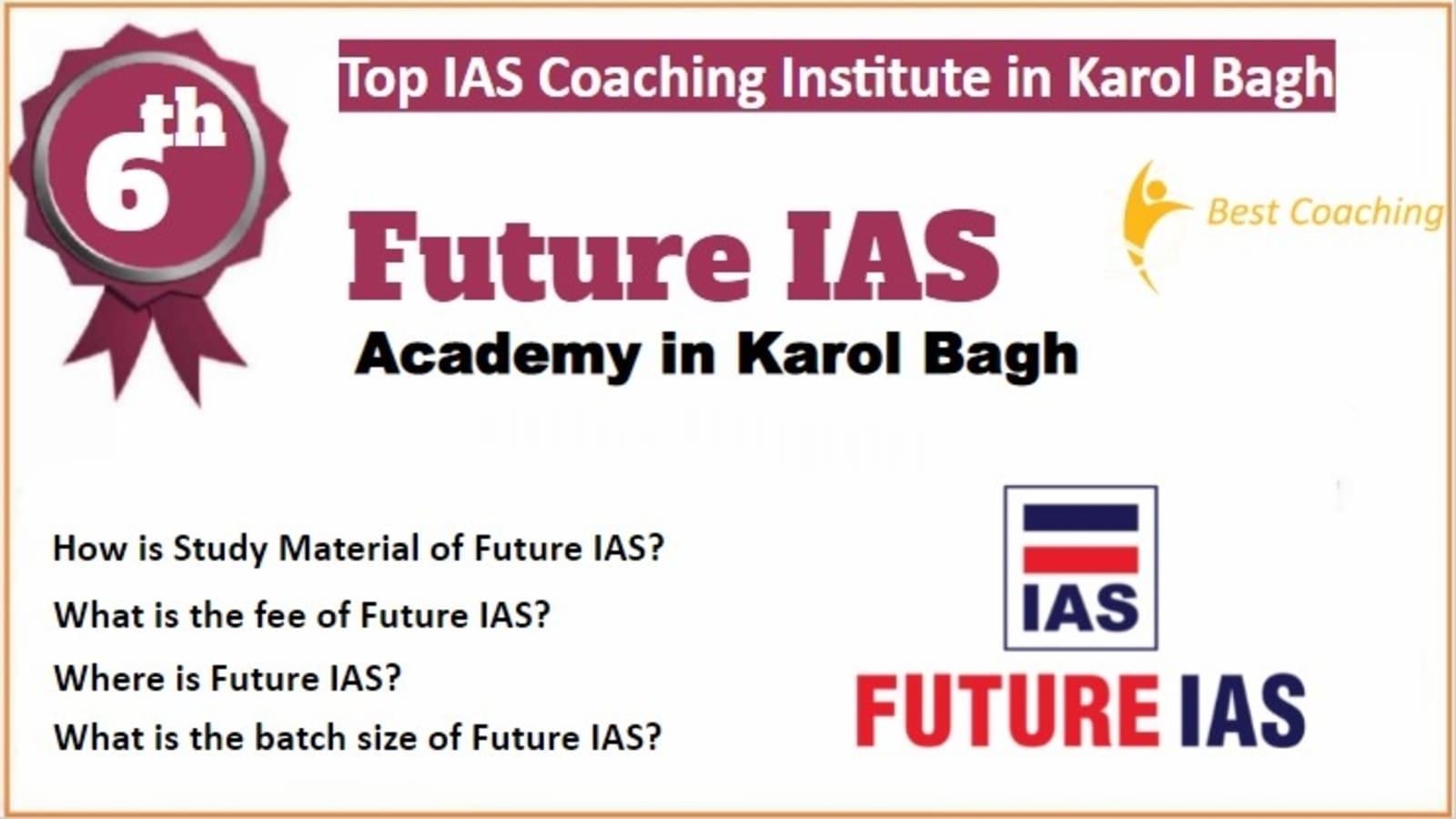 Rank 6 Best IAS Coaching in Karol Bagh