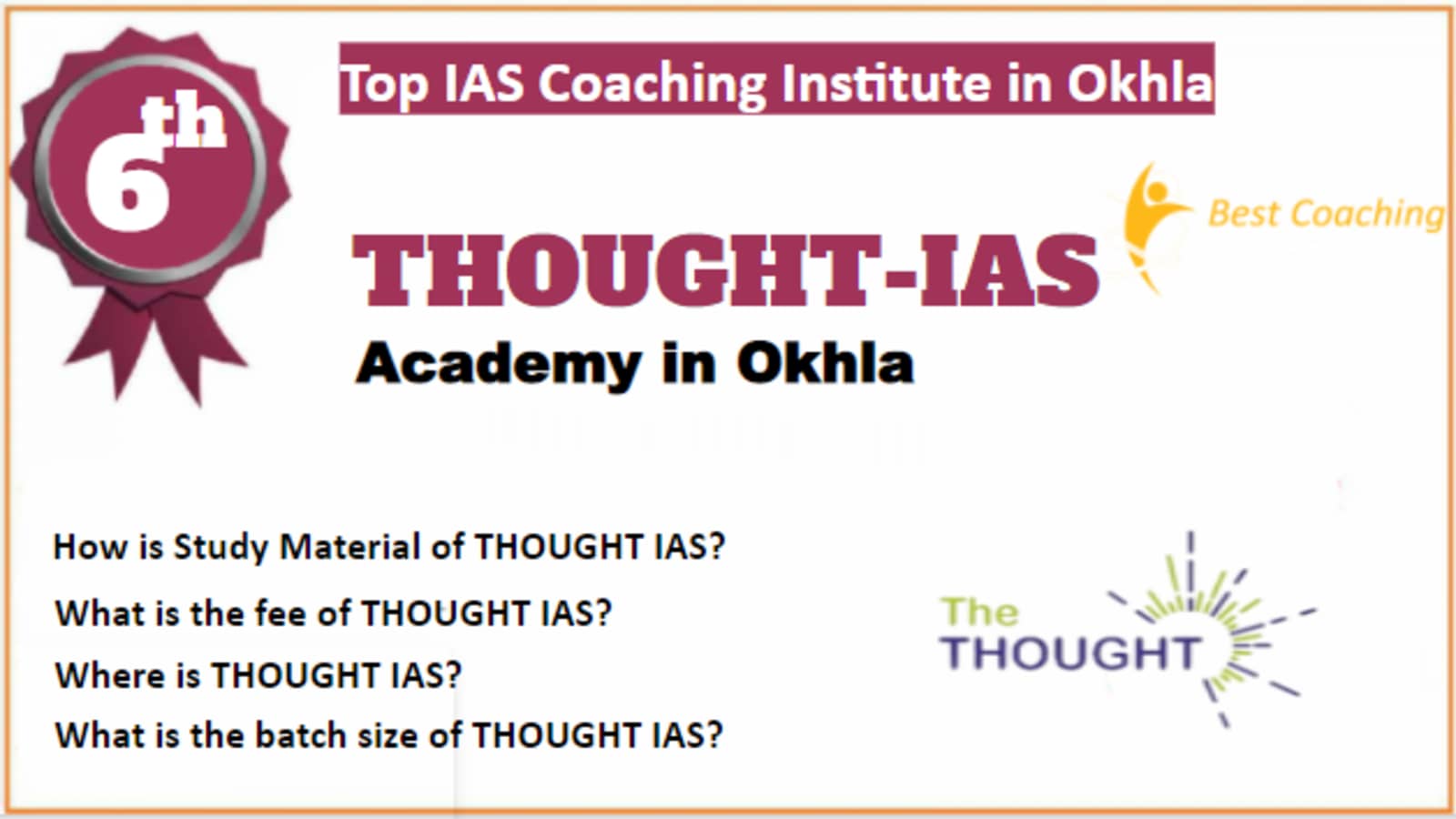 Rank 6 Best IAS Coaching in Okhla