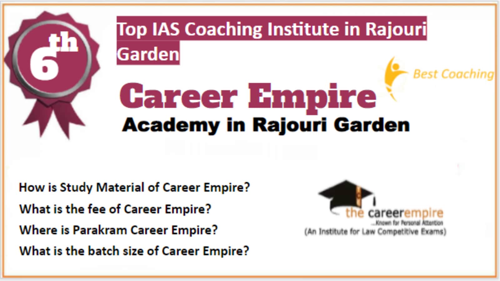 Rank 6 Best IAS Coaching in Rajouri Garden
