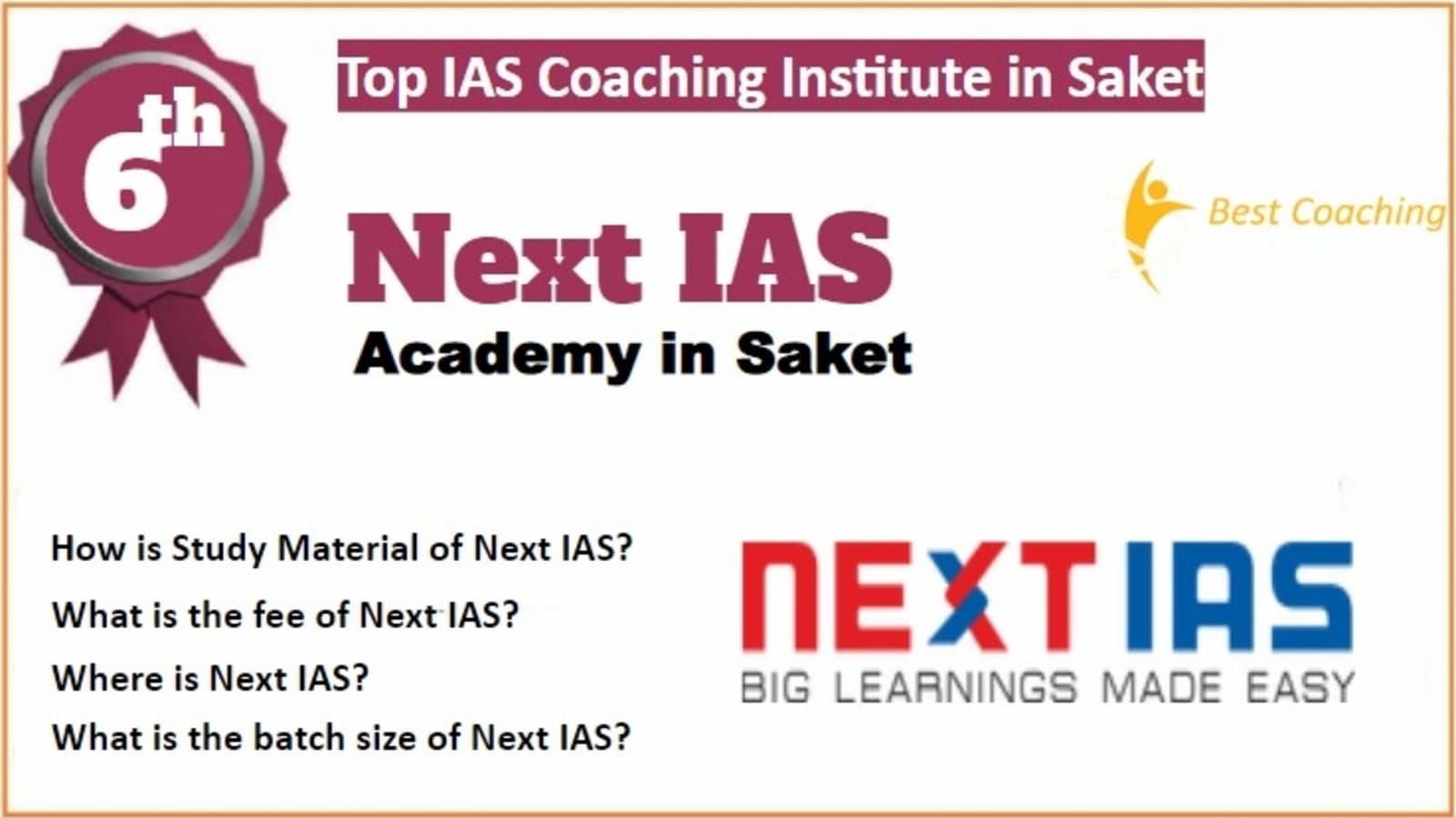 Rank 6 Best IAS Coaching in Saket