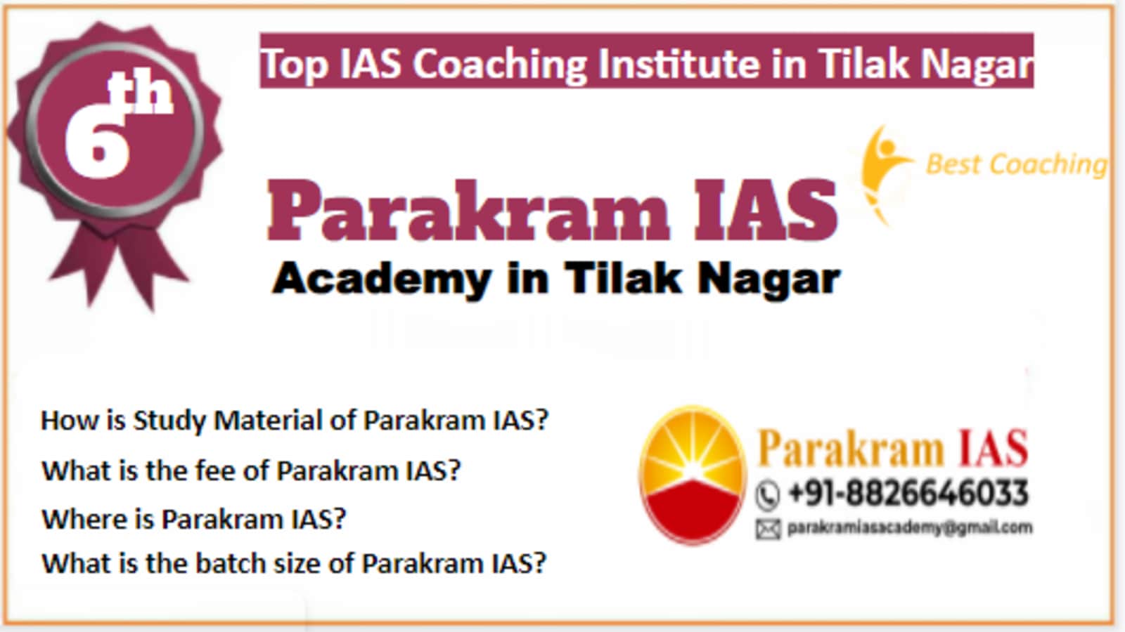 Rank 6 Best IAS Coaching in Tilak Nagar