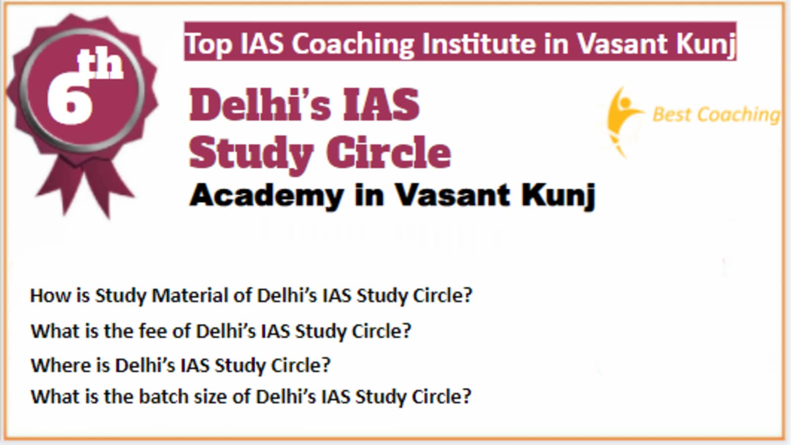 Rank 6 Best IAS Coaching in Vasant Kunj