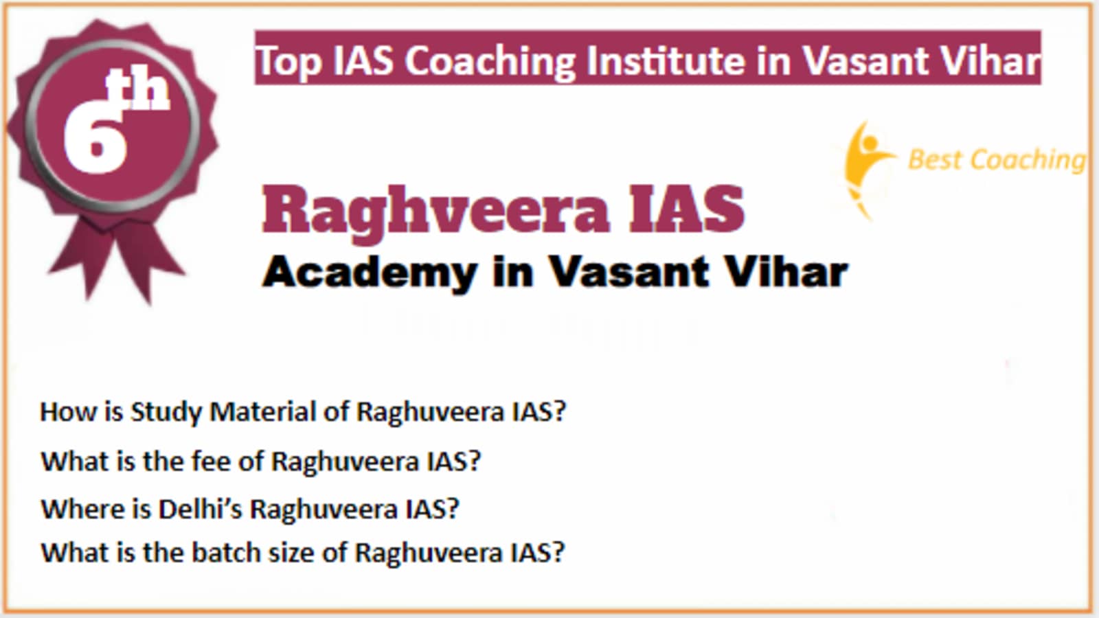 Rank 6 Best IAS Coaching in Vasant Vihar