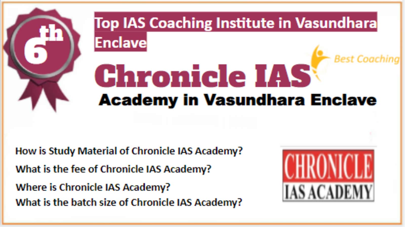 Rank 6 Best IAS Coaching in Vasundhara Enclave