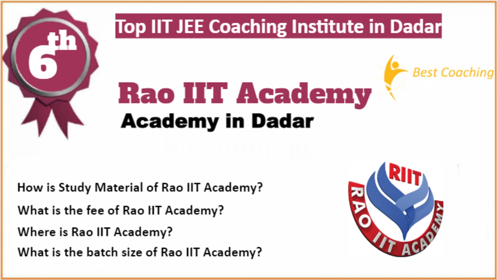 Rank 6 Best IIT JEE Coaching in Dadar