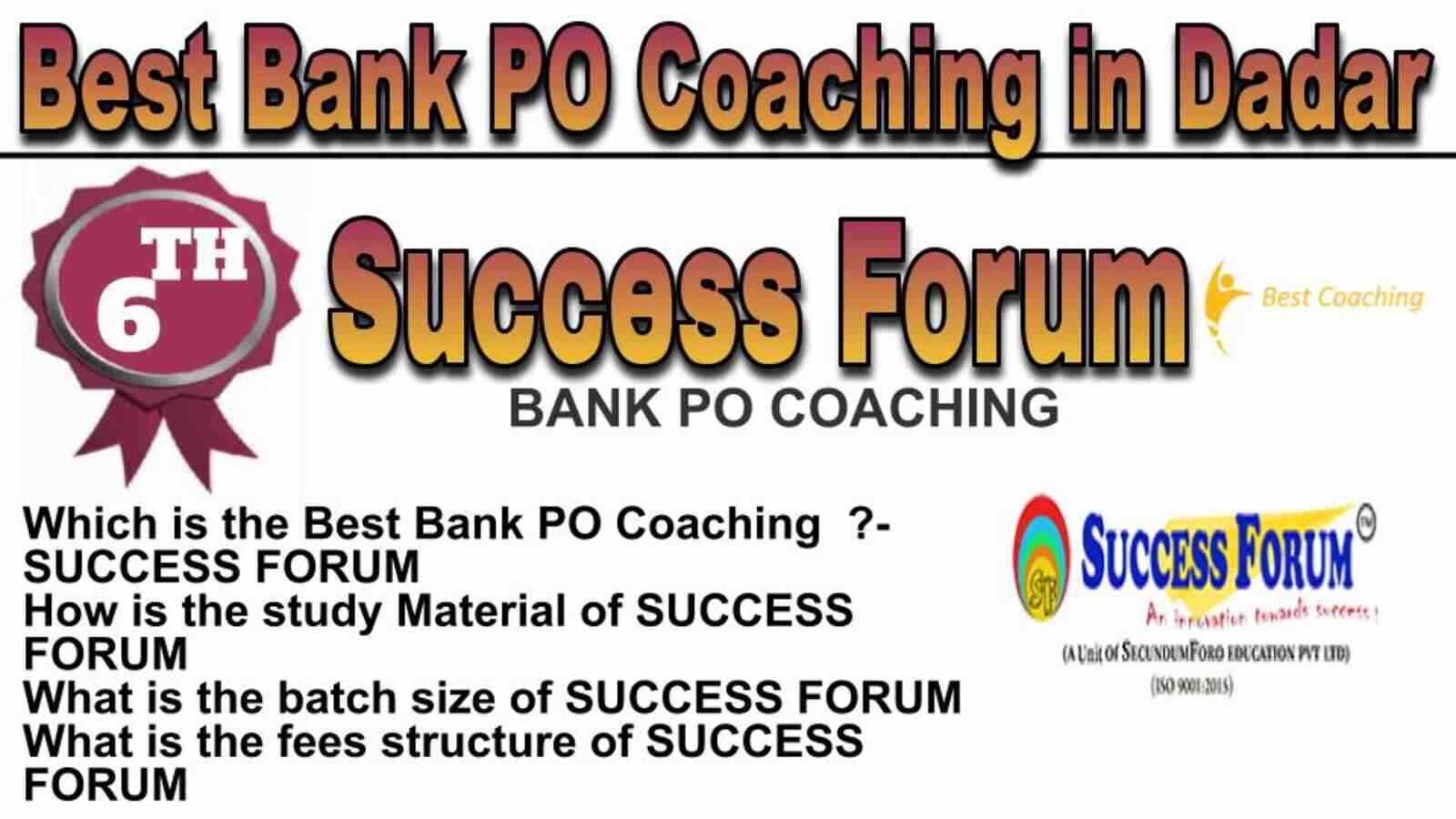 Rank 6 Top Bank PO Coaching in Dadar