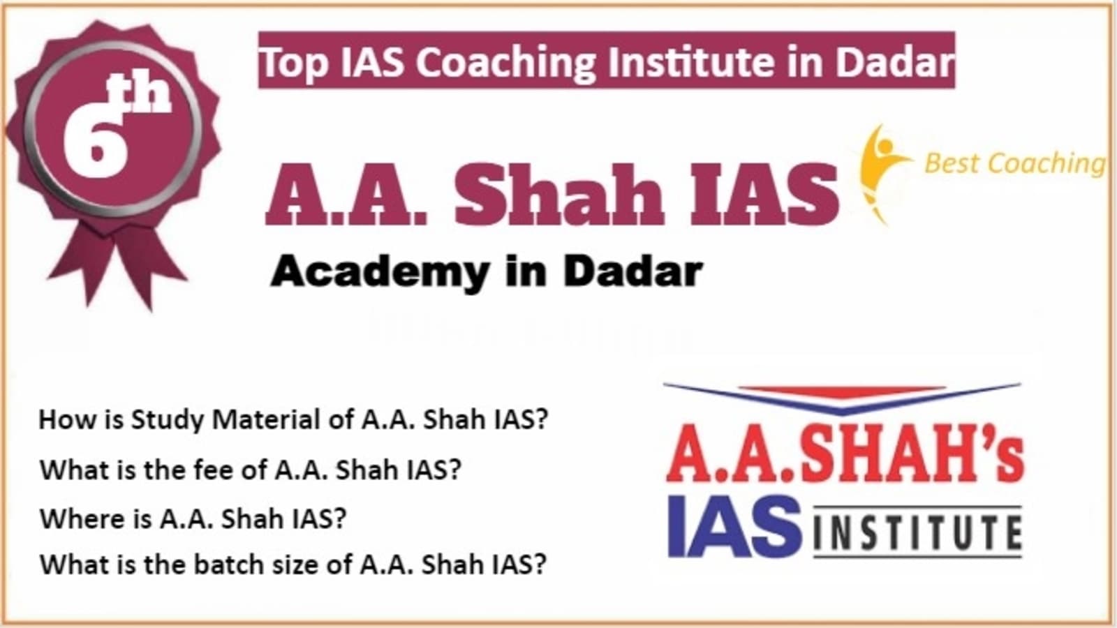 Rank 6 Top IAS Coaching in Dadar