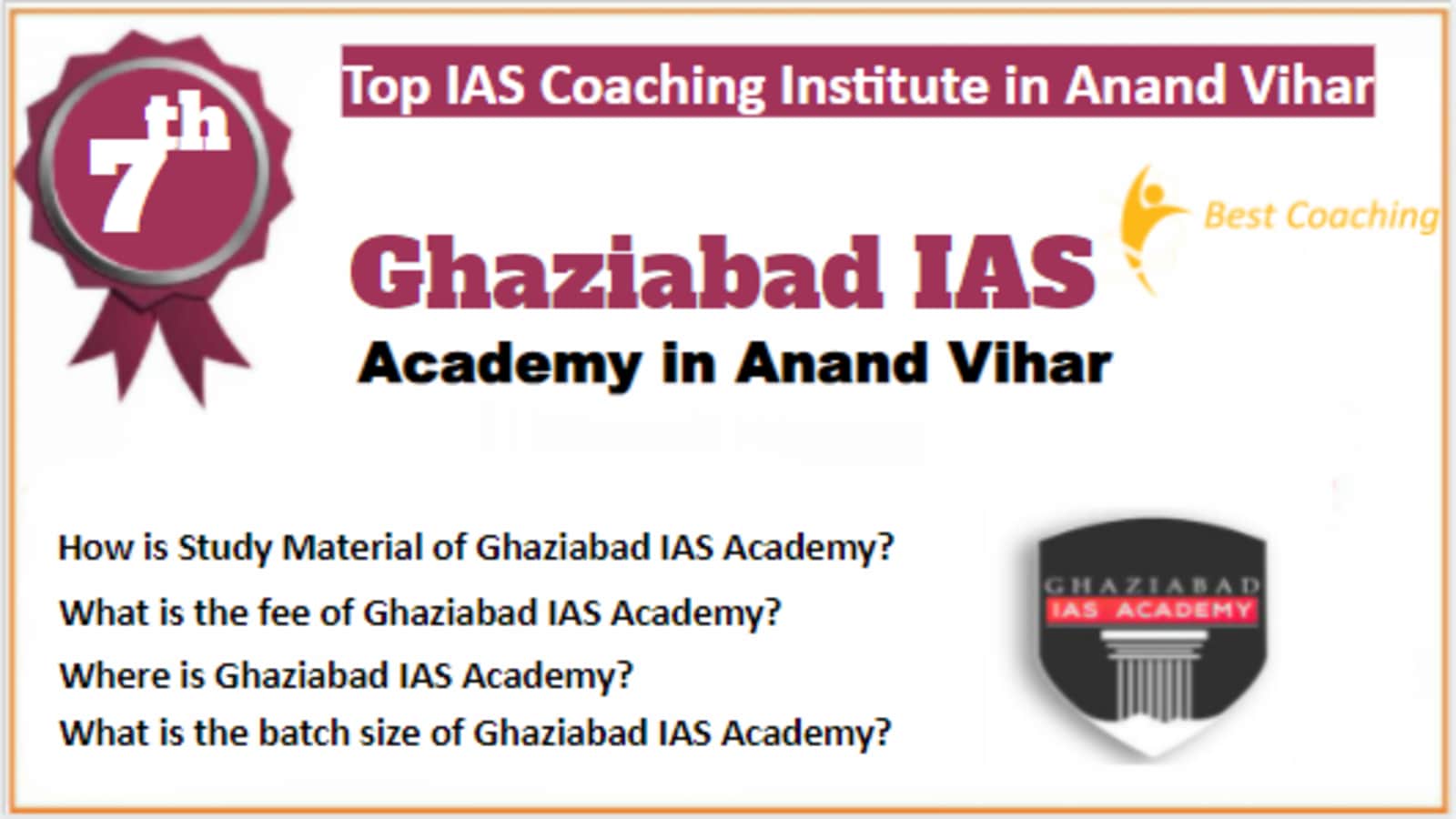 Rank 7 Best IAS Coaching in Anand Vihar