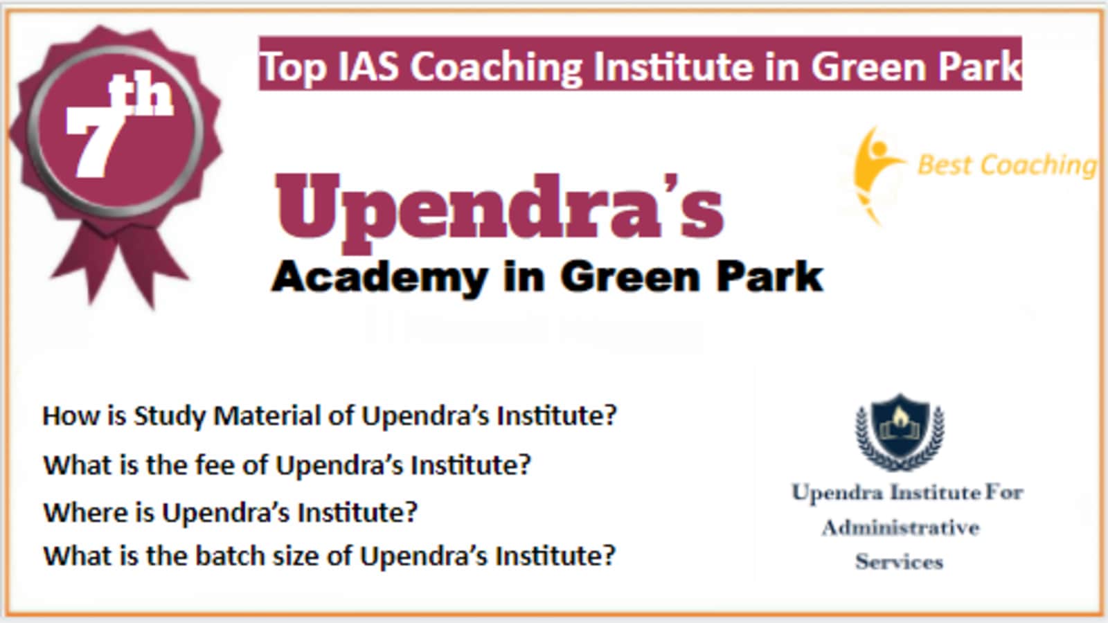 Rank 7 Best IAS Coaching in Green Park