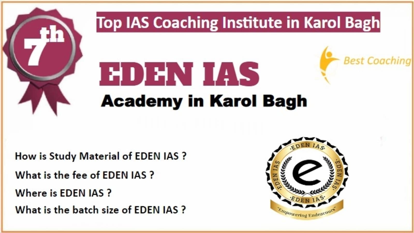 Rank 7 Best IAS Coaching in Karol Bagh