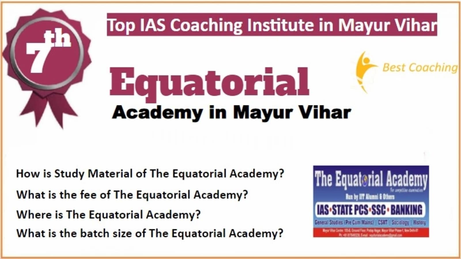 Rank 7 Best IAS Coaching in Mayur Vihar