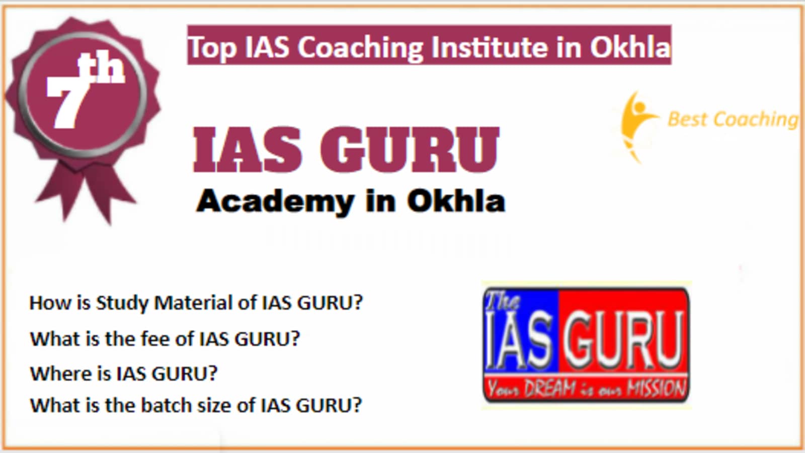 Rank 7 Best IAS Coaching in Okhla