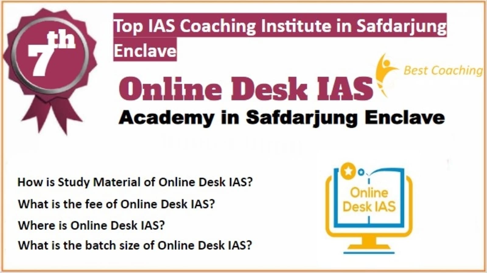 Rank 7 Best IAS Coaching in Safdarjung Enclave