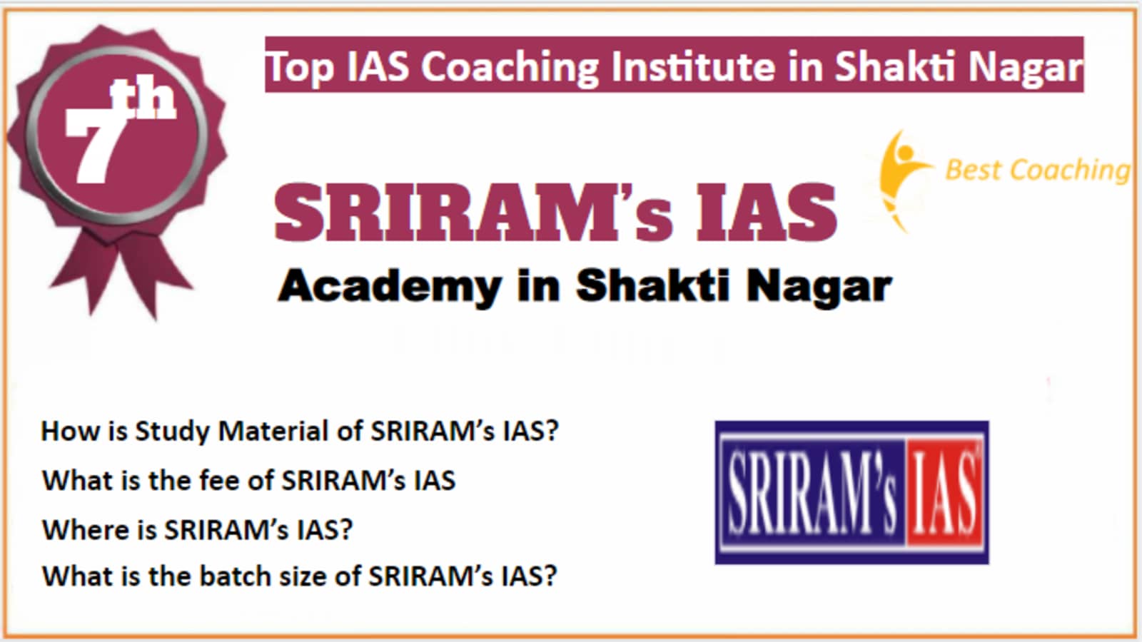 Rank 7 Best IAS Coaching in Shakti Nagar