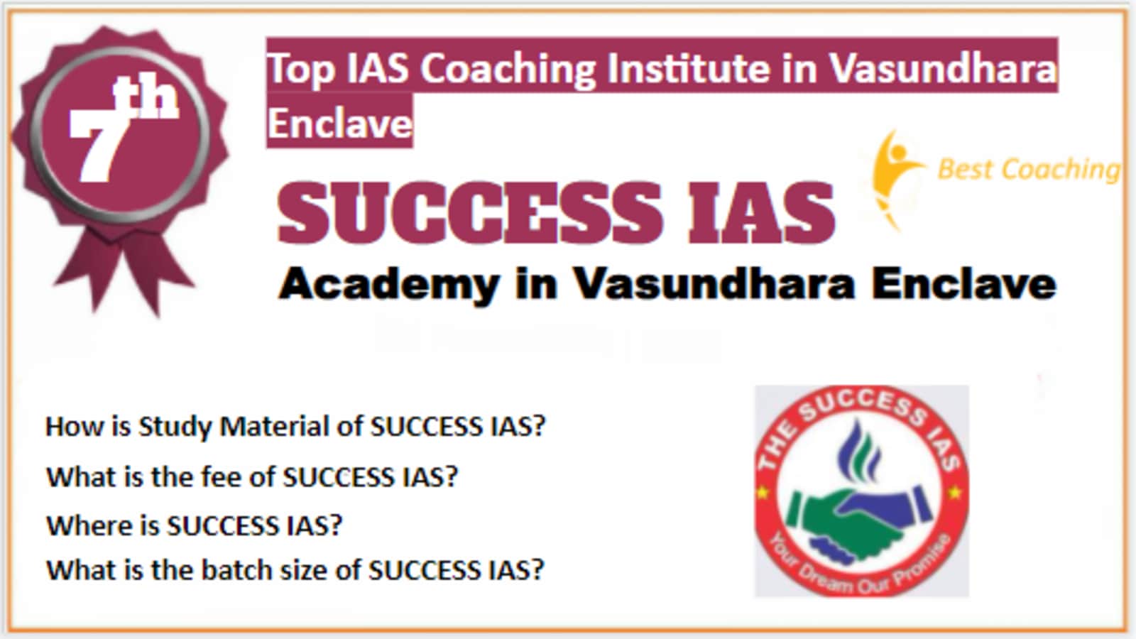Rank 7 Best IAS Coaching in Vasundhara Enclave