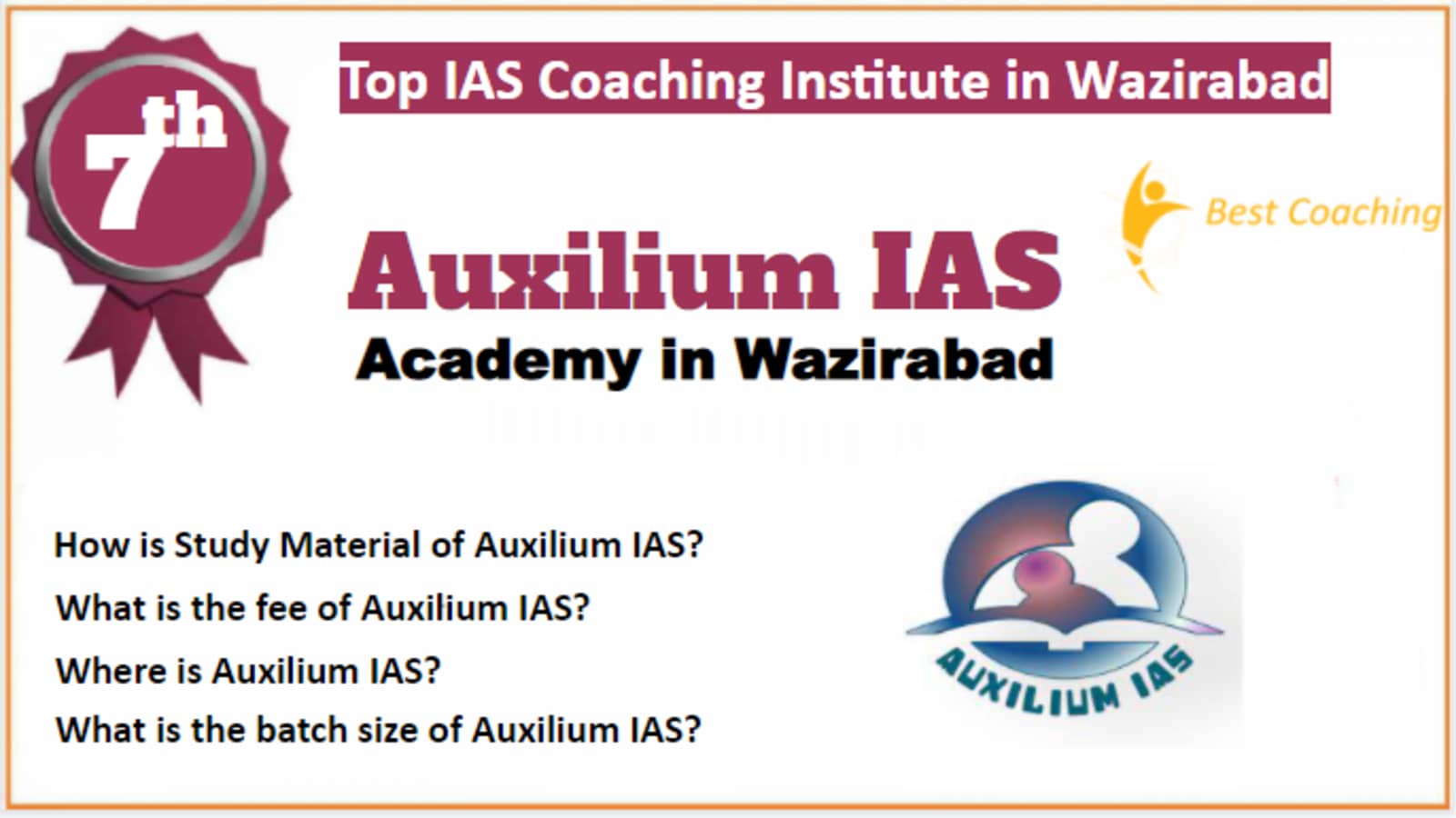 Rank 7 Best IAS Coaching in Wazirabad