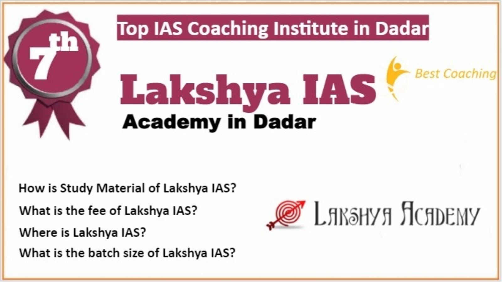Rank 7 Top IAS Coaching in Dadar