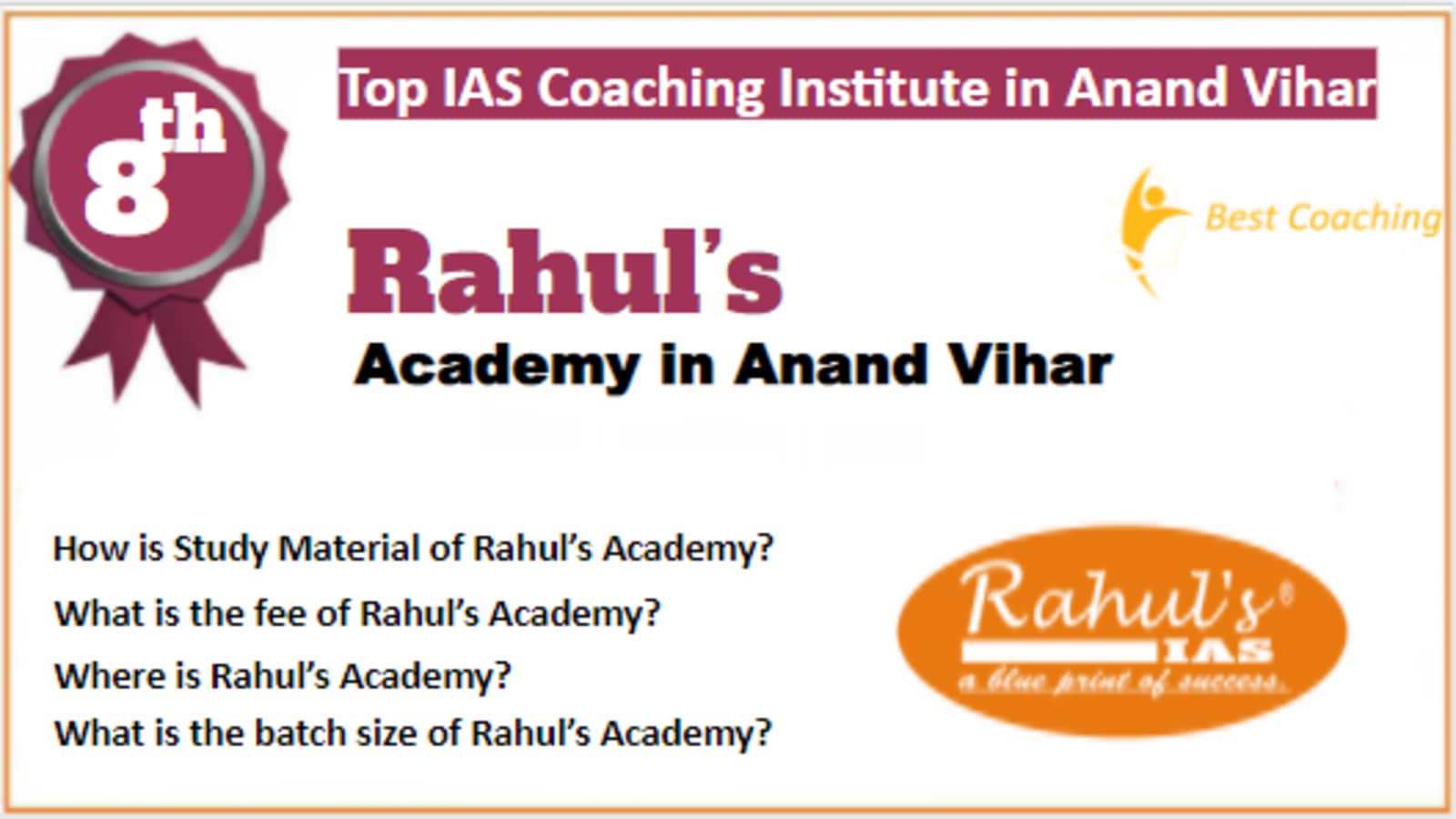 Rank 8 Best IAS Coaching in Anand Vihar