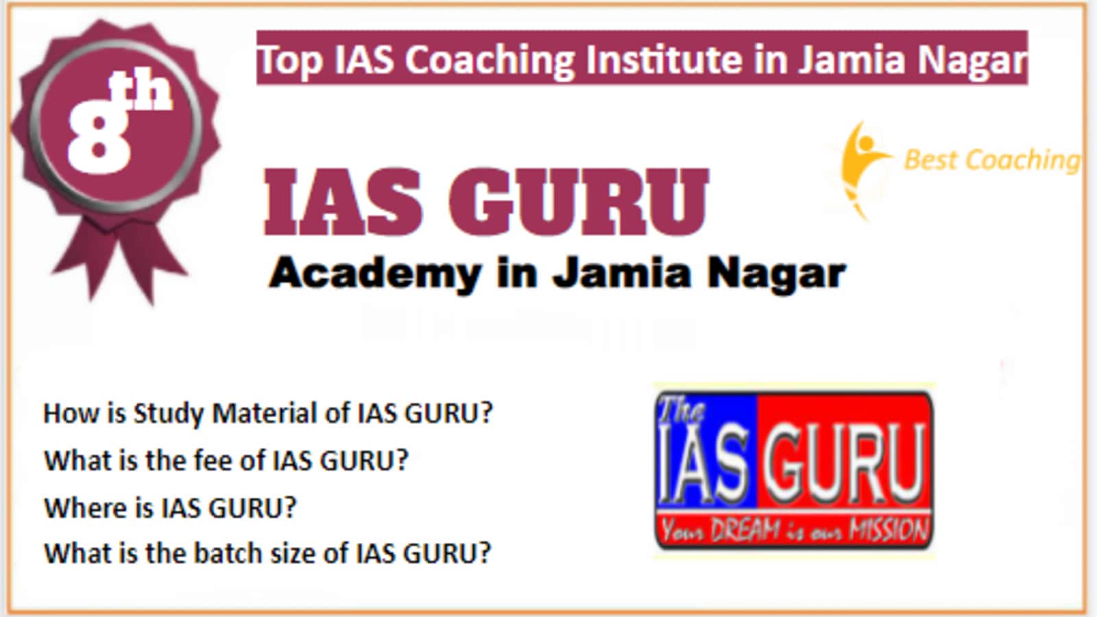 Rank 8 Best IAS Coaching in Jamia Nagar