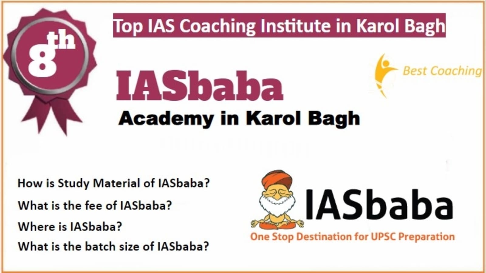 Rank 8 Best IAS Coaching in Karol Bagh