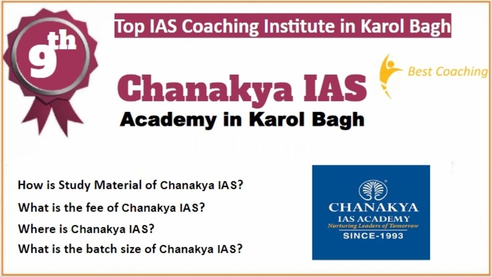 Rank 9 Best IAS Coaching in Karol Bagh