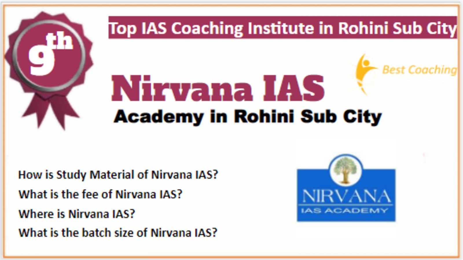 Rank 9 Best IAS Coaching in Rohini Sub City