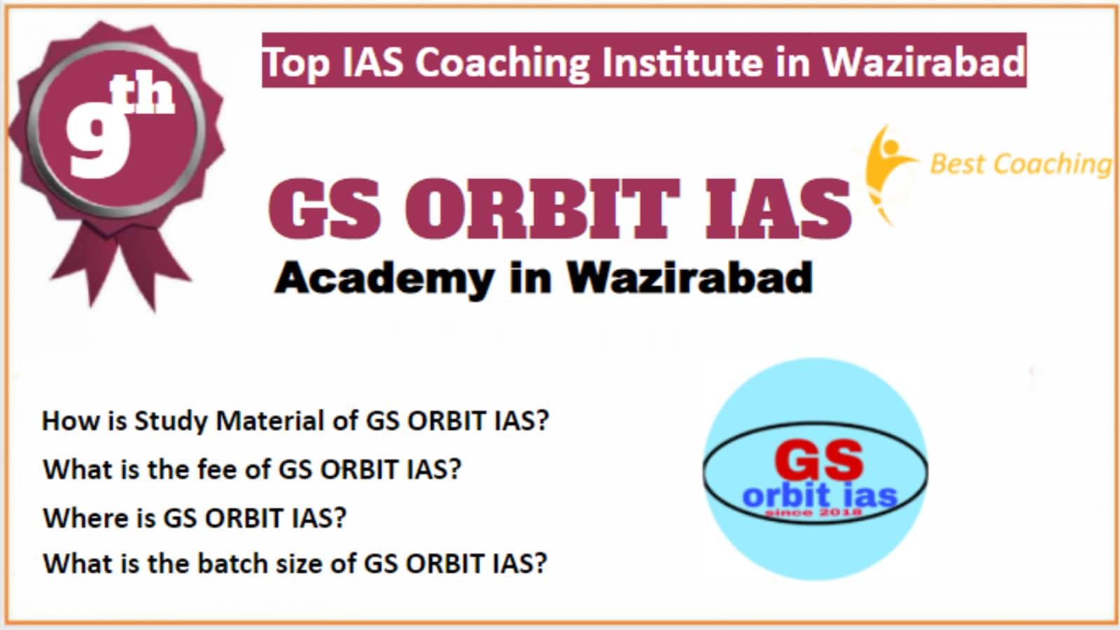Rank 9 Best IAS Coaching in Wazirabad