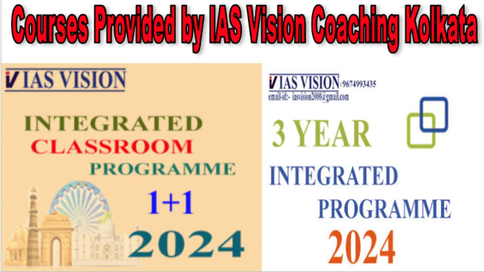 Courses Provided by IAS Vision Coaching Kolkata