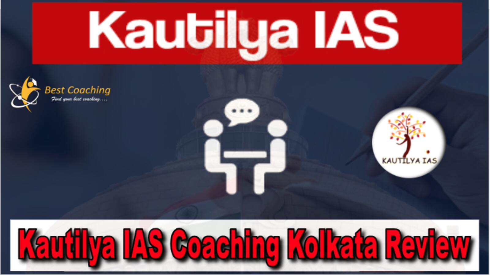 Kautilya IAS Coaching Kolkata Review