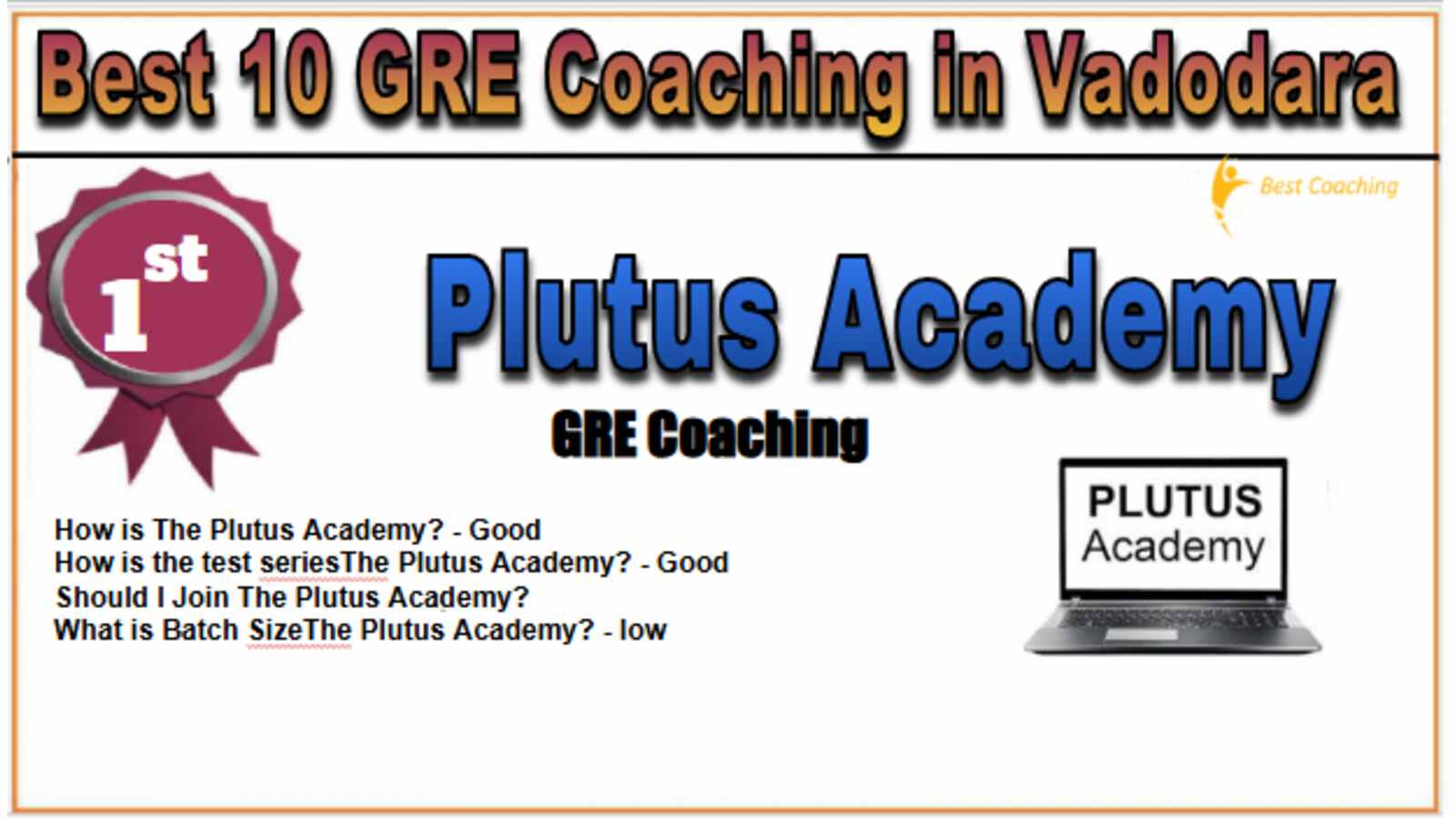 Plutus academy GRE Coaching in Vodarda