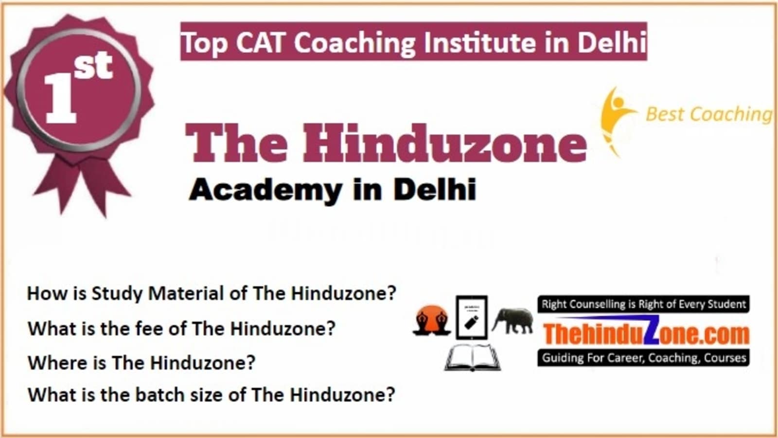 The Hinduzone CAT Coaching in Delhi. Rank 1st CAT Coaching in Delhi. 1st Top CAT Coaching in Delhi. Best CAT Coaching in Delhi Rank 1. List of Best 10 CAT Coaching in Delhi. Rank 1 Best CAT Coaching in Delhi