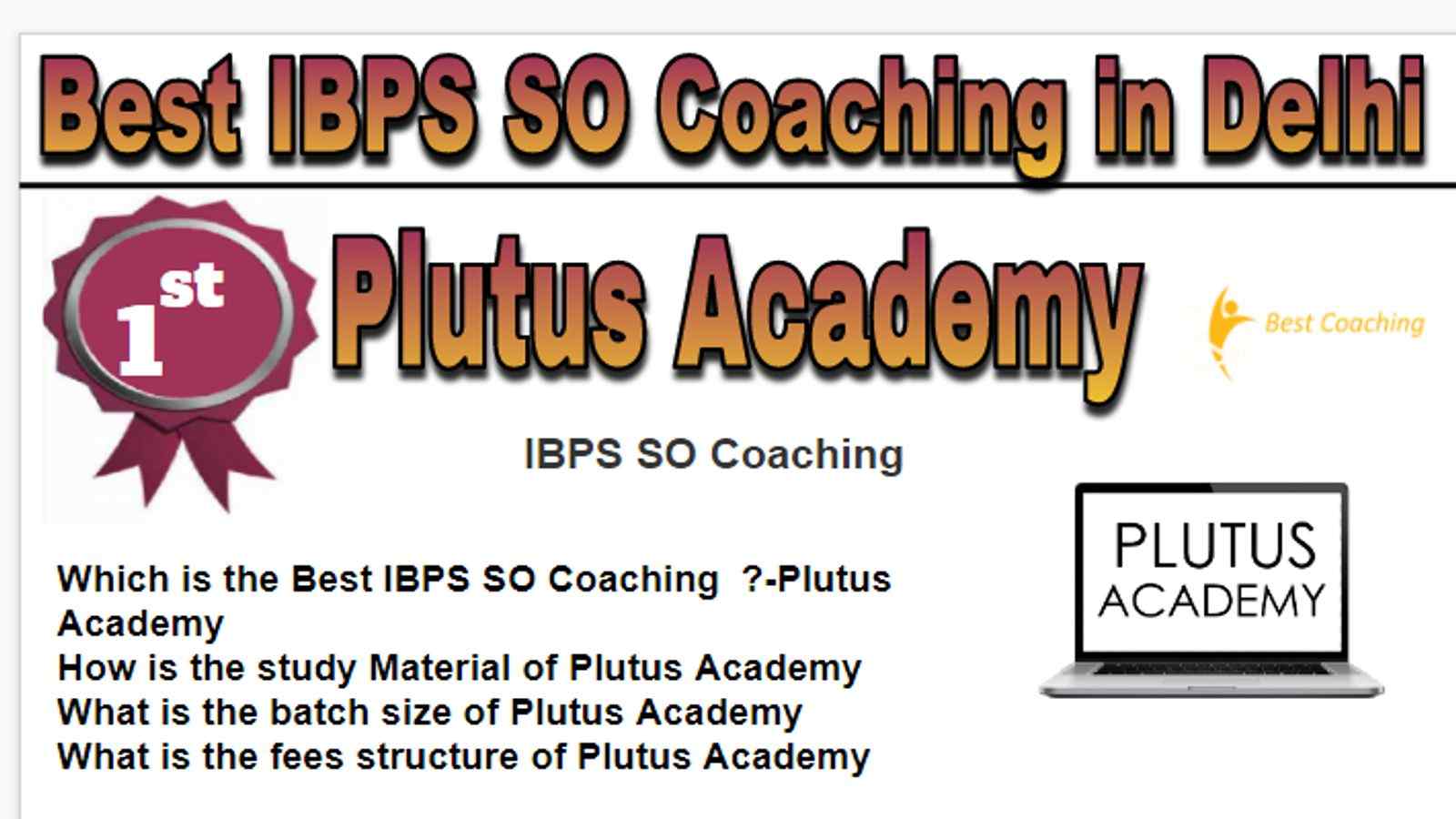 Rank 1 Best IBPS SO Coaching in Delhi
