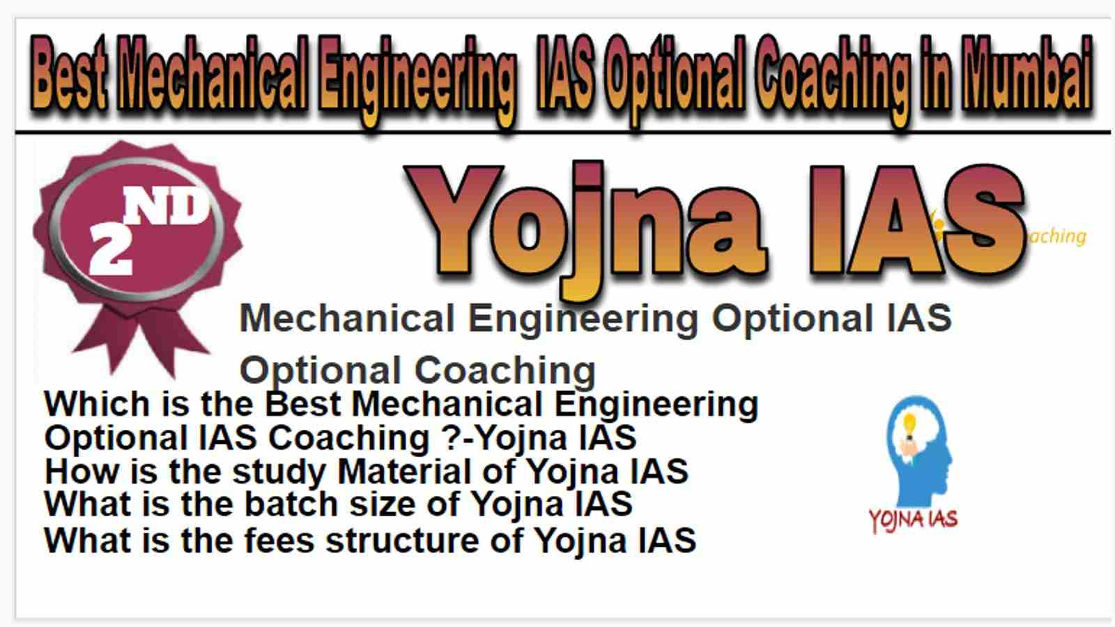 Rank 2 Best Mechanical Engineering Optional IAS Coaching in Mumbai